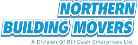 Northern Building Movers (A Division of Bill Cash Enterprises)